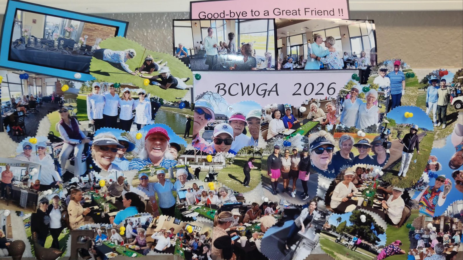 A BCWGA 2026 club scrapbook collage titled "Great Friends!" with photos from tournaments and gatherings